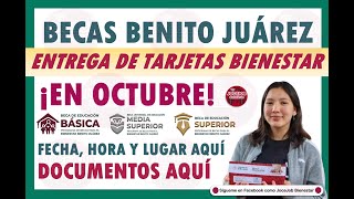 ¡Entrega de Tarjetas del Banco del Bienestar en Octubre para la Beca Benito Juárez [upl. by Ulund]