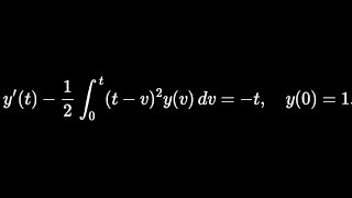 Diff Eqn Solving an Integrodifferential equation by the Laplace transform [upl. by Rogozen]