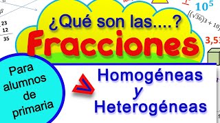 Fracciones homogéneas y heterogéneas [upl. by Arnuad14]