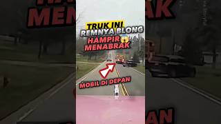 TRUK INI REMNYA BLONG DAN HAMPIR SAJA MENABRAK BUS SEKOLAH [upl. by Odracer629]