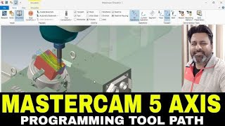 MASTERCAM 5 AXIS PROGRAMMING ROUGHING MULTI AXIS TOOLPATH MASTERCAM 5 AXIS [upl. by Yenruoc]