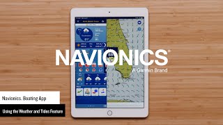 Support Viewing Weather and Tide Information in the Navionics® Boating App [upl. by Davida]