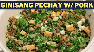 Ginisang Pechay with Pork Ground and Tokwa Recipe [upl. by Akyre441]