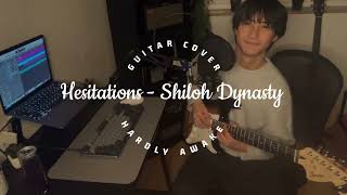 Hesitations  Shiloh Dynasty Guitar Cover [upl. by Norbel]