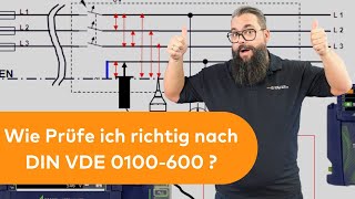 Wie Messe und Prüfe ich richtig nach DIN VDE 0100  600 [upl. by Nosrak]