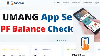 UMANG App Se PF Balance Check  उमंग ऐप से EPFPF चेक करें  UMANG APPrighttoknoww [upl. by Nasas868]