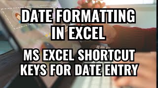 How to use date format in MS Excel  Date Formatting  Currency Format  MS Excel shortcut keys [upl. by Iridissa]