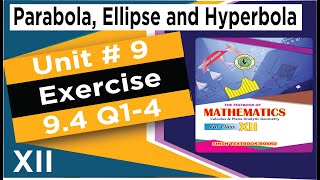 math class 12  xii ex94 Q1till 4  new book maths chapter 9  Ex 94 parabola ellipse hyperbola [upl. by Aicsila]