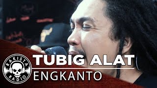 TUBIG ALAT by Engkanto  Rakista Live EP165 [upl. by Lupee257]