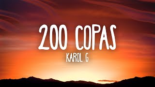 KAROL G  200 COPAS [upl. by Lounge730]