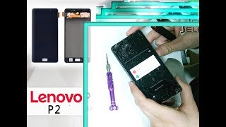 Lenovo P2 P2a42 How to change LCD amp Digitizer set replacement Full Tutorial  Wymiana ekranu [upl. by Oakes375]