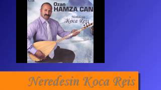 quotNeredesin Koca Reisquot Ozan Hamza Can Official Audio [upl. by Joost]