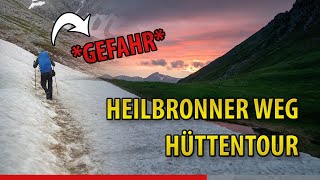 Heilbronner Weg 5 Tage in den Allgäuer Hochalpen  Doku  Hüttenwanderung auf 2600m [upl. by Godrich707]