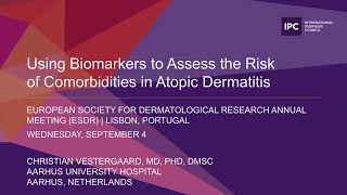 Using Biomarkers to Assess the Risk of Comorbidities in Atopic Dermatitis  Christian Vestergaard [upl. by Elna]