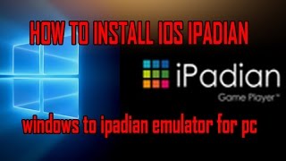 How to install IOS ipadian emulator on your pc simple way in hindi [upl. by Alehcim]