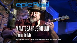 Manitoba Hal  Come To Me OFFICIAL VIDEO 4k [upl. by Bennett908]