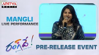 Mangli Live Performance  RangDe PreRelease Event  Nithiin  Keerthy Suresh  DSP  Venky Atluri [upl. by Heeley309]