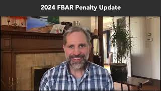 2024 FBAR Penalty Litigation Update  Willful NonWillful and FBAR Amnesties [upl. by Charo]