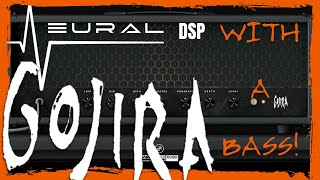 Neural DSP Archetype  Gojira with a BASS [upl. by Idak655]