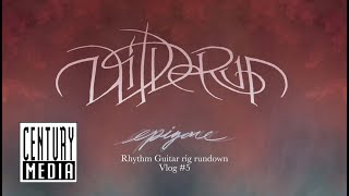 WILDERUN  quotEPIGONEquot VLOG 5 RHYTHM GUITAR [upl. by Gardiner]