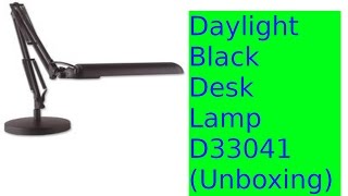 Daylight Black Desk Lamp D33041 Unboxing [upl. by Celesta298]