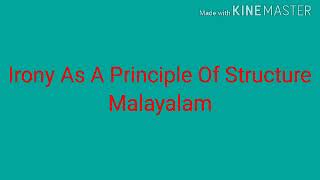 Irony As A Principle Of Structure  Malayalam [upl. by Caesar]