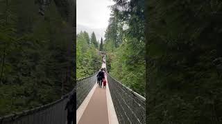 📍Capilano suspension bridge  Vancouver 🇨🇦 [upl. by Nylrem440]