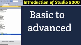 Studio 5000  Introduction of studio 5000  Studio 5000 programming  AB software studio 5000  🤔 [upl. by Acirretahs552]