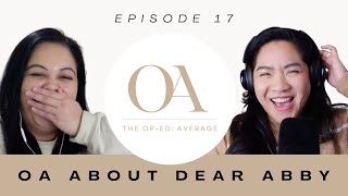 Episode 17 OA about Dear Abby  The OA Podcast [upl. by Esiuqram23]