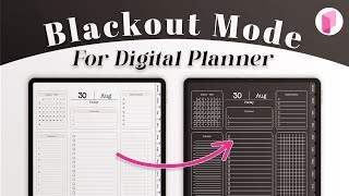 How to transform your Digital Planner into a Dark Mode Planner Blackout Planner [upl. by Oetsira]