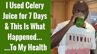 Celery Juice Review I Drank Celery Juice for 7 Days amp This Is What Happened [upl. by Eibob]