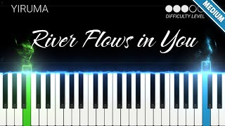 River Flows in You  Yiruma  INTERMEDIATE Piano Tutorial [upl. by Imailiv]