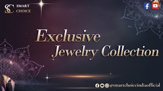 Exclusive Jewelry Collection  Sparkling Seasonal Days  For Booking  9923032432  Smart Choice [upl. by Sema180]