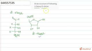 Draw structure of following2DeoxyDribose  CLASS 12  QUESTION BANK 2021  CHEMISTRY  Dou [upl. by Nosyd]