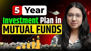 5 Year Investment Plan in Mutual Funds  InvestmentPlanning [upl. by Atiekan955]