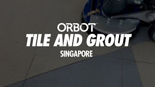 ORBOT Singapore Tile and grout cleaning [upl. by Tem289]