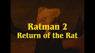 Ratman 2 Official Trailer [upl. by Attenrad139]