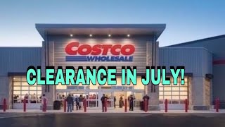 COSTCO CLEARANCE IN JULY and Lowest Prices [upl. by Iadahs819]