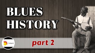 The History and Evolution of the Blues p2 18th19th century [upl. by Ahsinelg]