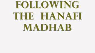 Following the Hanafi Madhab [upl. by Lamhaj]