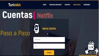 Aprende como crear cuentas Netflix originales con Turicoin [upl. by Reivax143]