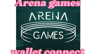 arenagames  walletconnect [upl. by Gustave]