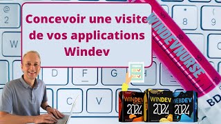 247TUTO WINDEVWEBDEV Faire une visite de vos applications avec Windev [upl. by Vilma]