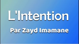 LIntention1 par Zayd Imamane [upl. by Lorenzo]