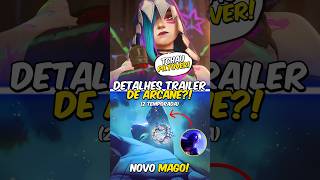 Detalhes do Novo Trailer da 2° Temporada de Arcane 👀🔥 [upl. by Rehpotisrhc749]