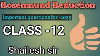 Rosenmund Reduction class 12 Aldehyde preparation by Acyl chlorideShailesh sir [upl. by Akiehsal]