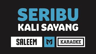 Karaoke  Saleem Iklim  Aduhai Seribu Kali Sayang [upl. by Gunner]