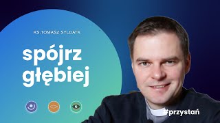 Spójrz głębiej [upl. by Azer]