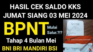 CEK SALDO BPNT TAHAP 4 BULAN MEI 2024 MULAI ADA SALDO MASUK APA BELUM PKH BPNT [upl. by Sada]