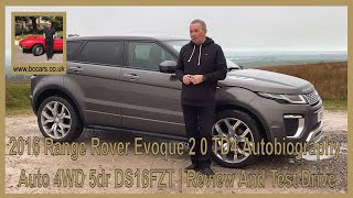 2016 Range Rover Evoque 2 0 TD4 Autobiography Auto 4WD 5dr DS16FZT  Review And Test Drive [upl. by Alleira]